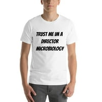 Vjeruj mi, ja sam direktor mikrobiologije, pamučna majica kratkih rukava iz