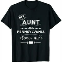 Moja teta u Pensilvaniji voli me odjeća poklon nećakinji, majica za nećaka