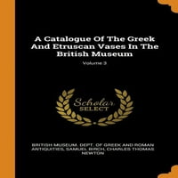 Katalog grčkih i etrurskih vaza u Britanskom muzeju; Sv.